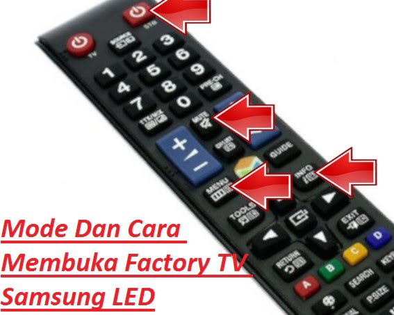 Cara Masuk Service Mode Dan Cara Membuka Factory TV Samsung LED